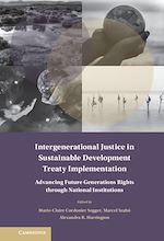 Télécharger le livre :  Intergenerational Justice in Sustainable Development Treaty Implementation