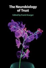 Télécharger le livre :  The Neurobiology of Trust