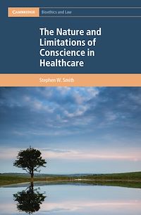 Download this ebook The Nature and Limitations of Conscience in Healthcare