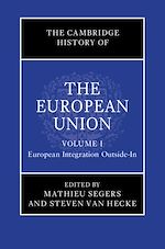 Download this eBook The Cambridge History of the European Union: Volume 1, European Integration Outside-In