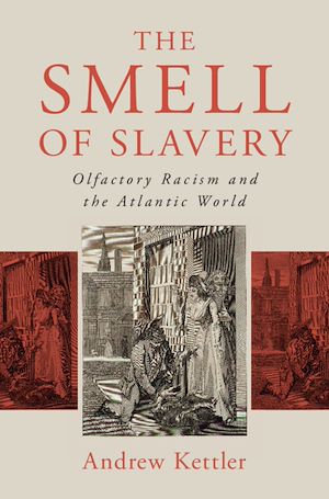 Download the eBook: The Smell of Slavery