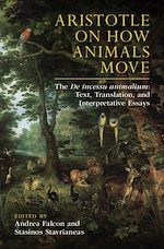 Télécharger le livre :  Aristotle on How Animals Move