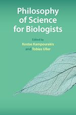 Télécharger le livre :  Philosophy of Science for Biologists