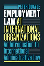 Download this eBook Employment Law at International Organizations