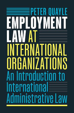 Download the eBook: Employment Law at International Organizations