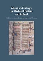 Download this eBook Music and Liturgy in Medieval Britain and Ireland