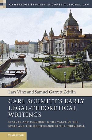 Download the eBook: Carl Schmitt's Early Legal-Theoretical Writings