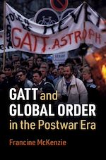 Download this eBook GATT and Global Order in the Postwar Era