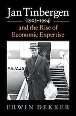 Télécharger le livre :  Jan Tinbergen (1903–1994) and the Rise of Economic Expertise