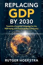 Télécharger le livre :  Replacing GDP by 2030