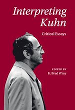 Télécharger le livre :  Interpreting Kuhn