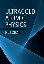 Télécharger le livre :  Ultracold Atomic Physics