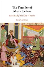 Download this eBook The Founder of Manichaeism