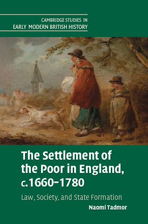 Download the eBook: The Settlement of the Poor in England, c.1660–1780