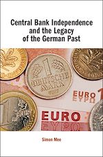 Download this eBook Central Bank Independence and the Legacy of the German Past