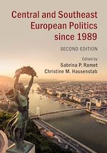 Télécharger le livre :  Central and Southeast European Politics since 1989