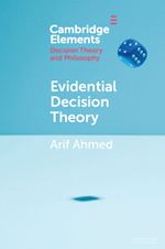 Télécharger le livre :  Evidential Decision Theory