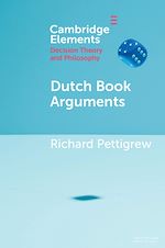 Télécharger le livre :  Dutch Book Arguments
