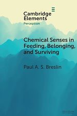 Télécharger le livre :  Chemical Senses in Feeding, Belonging, and Surviving