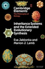 Télécharger le livre :  Inheritance Systems and the Extended Evolutionary Synthesis