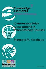 Télécharger le livre :  Confronting Prior Conceptions in Paleontology Courses