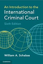 Télécharger le livre :  An Introduction to the International Criminal Court