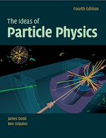 Télécharger le livre :  The Ideas of Particle Physics