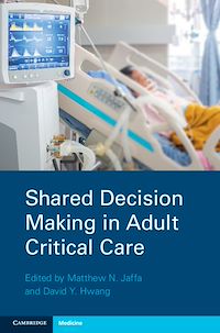 Téléchargez le livre :  Shared Decision Making in Adult Critical Care