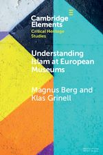 Download this eBook Understanding Islam at European Museums
