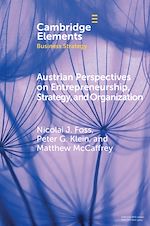 Download this eBook Austrian Perspectives on Entrepreneurship, Strategy, and Organization