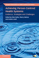 Télécharger le livre :  Achieving Person-Centred Health Systems