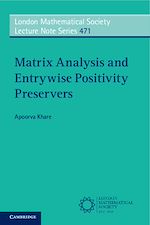 Download this eBook Matrix Analysis and Entrywise Positivity Preservers