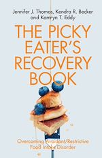 Télécharger le livre :  The Picky Eater's Recovery Book