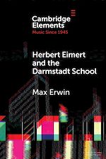 Download this eBook Herbert Eimert and the Darmstadt School
