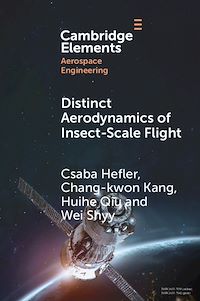 Téléchargez le livre :  Distinct Aerodynamics of Insect-Scale Flight