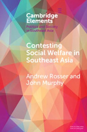 Download the eBook: Contesting Social Welfare in Southeast Asia