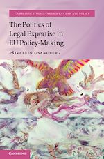 Download this eBook The Politics of Legal Expertise in EU Policy-Making