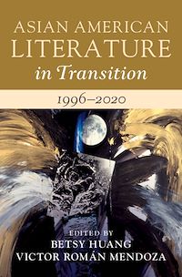 Téléchargez le livre :  Asian American Literature in Transition, 1996–2020: Volume 4