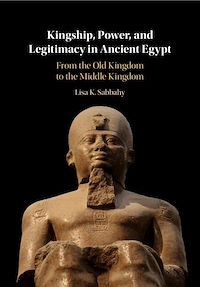 Téléchargez le livre :  Kingship, Power, and Legitimacy in Ancient Egypt