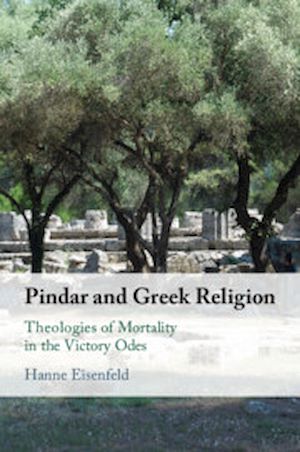 Téléchargez le livre :  Pindar and Greek Religion