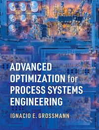 Téléchargez le livre :  Advanced Optimization for Process Systems Engineering