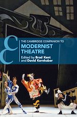 Télécharger le livre :  The Cambridge Companion to Modernist Theatre