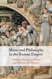 Téléchargez le livre :  Music and Philosophy in the Roman Empire