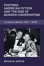 Télécharger le livre :  Postwar American Fiction and the Rise of Modern Conservatism