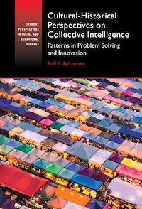 Téléchargez le livre :  Cultural-Historical Perspectives on Collective Intelligence