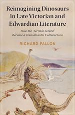 Télécharger le livre :  Reimagining Dinosaurs in Late Victorian and Edwardian Literature