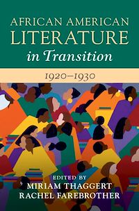 Téléchargez le livre :  African American Literature in Transition, 1920–1930: Volume 9