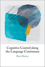Download this eBook Cognitive Control along the Language Continuum