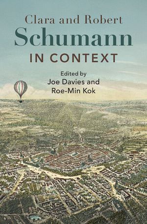 Download the eBook: Clara and Robert Schumann in Context