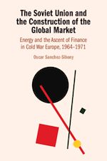 Download this eBook The Soviet Union and the Construction of the Global Market
